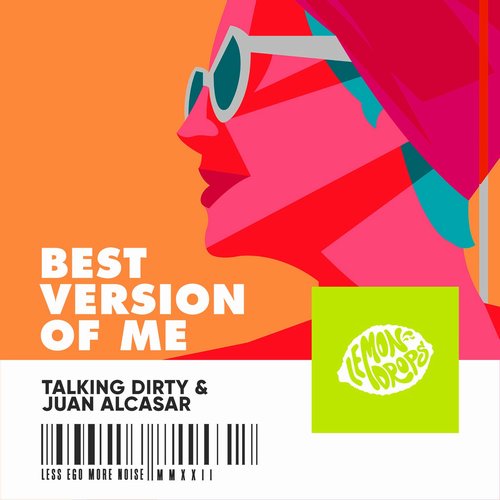 Talking Dirty, Juan Alcasar - Best Version Of Me [456965793178]